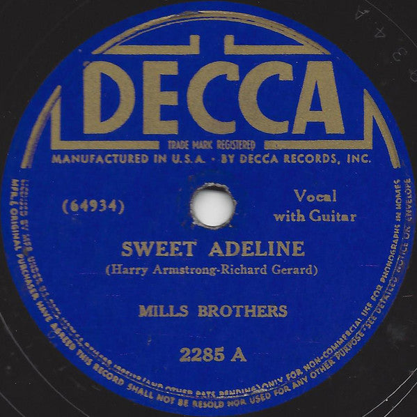 The Mills Brothers - Sweet Adeline / You Tell Me Your Dream, I'll Tell You Mine | Very Good Plus (VG+) Generic - POP / USED *VERY GOOD++/78*