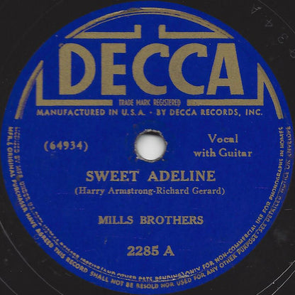 The Mills Brothers - Sweet Adeline / You Tell Me Your Dream, I'll Tell You Mine | Very Good Plus (VG+) Generic - POP / USED *VERY GOOD++/78*