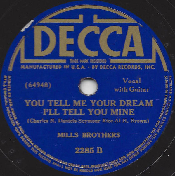 The Mills Brothers - Sweet Adeline / You Tell Me Your Dream, I'll Tell You Mine | Very Good Plus (VG+) Generic - POP / USED *VERY GOOD++/78*
