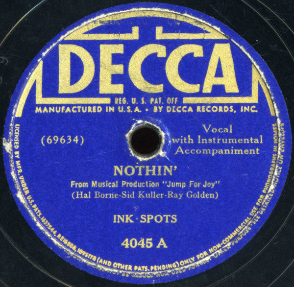 The Ink Spots - Nothin' / Someone's Rocking My Dream Boat | Very Good Plus (VG+) Generic - POP / USED *VERY GOOD++/78*
