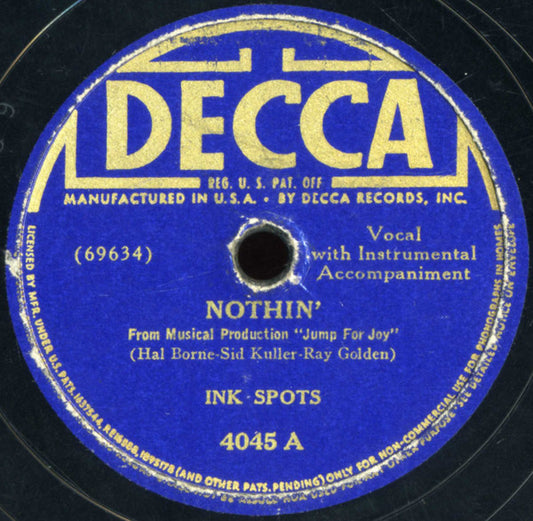 The Ink Spots - Nothin' / Someone's Rocking My Dream Boat | Very Good Plus (VG+) Generic - POP / USED *VERY GOOD++/78*