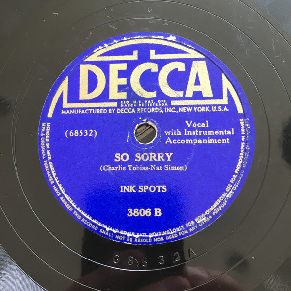 The Ink Spots - I'm Still Without A Sweetheart / So Sorry | Very Good Plus (VG+) Generic - POP / USED *VERY GOOD+/78*