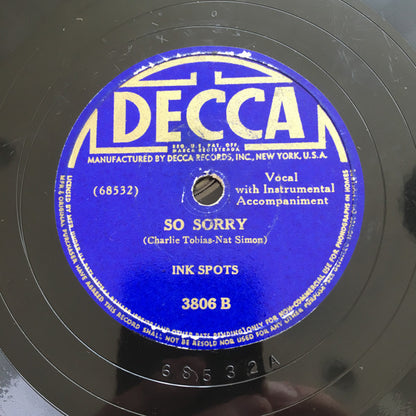 The Ink Spots - I'm Still Without A Sweetheart / So Sorry | Very Good Plus (VG+) Generic - POP / USED *VERY GOOD+/78*