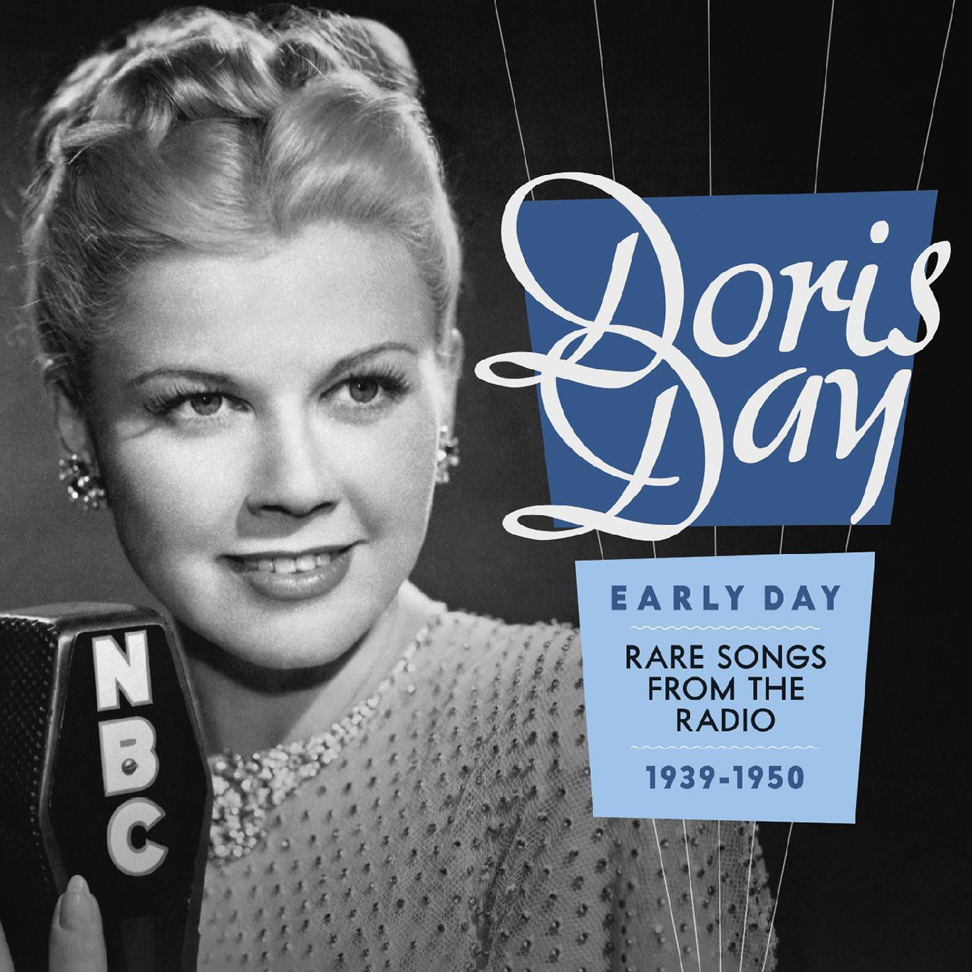 Day, Doris - Early Day--Rare Songs from the Radio 1939-1950 (CD) | Pop