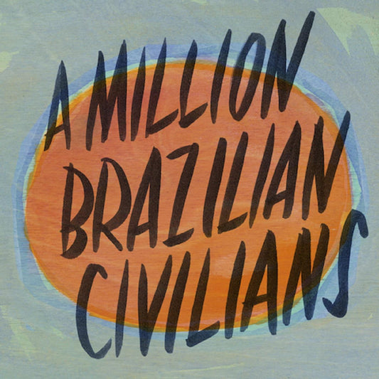 Ross, Don - A Million Brazilian Civilians (CD) | Mint Mint Pop