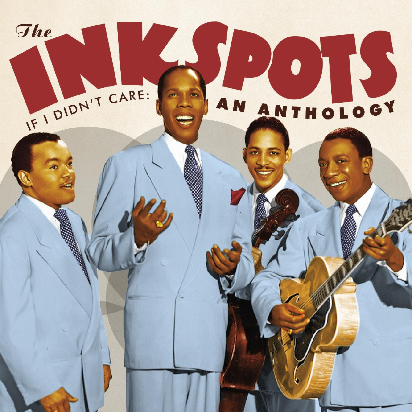 Ink Spots, The - If I Didn't Care: An Anthology (CD) | Pop
