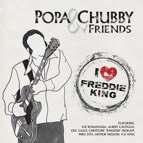 I Love Freddie King |