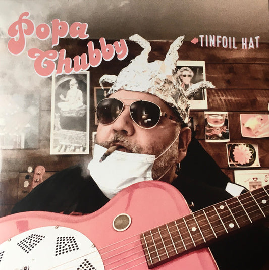 Popa Chubby - Tinfoil Hat | Mint (M) Mint (M)
