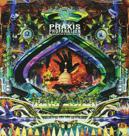 Praxis - Profanation Preparation For A Coming Darkness |