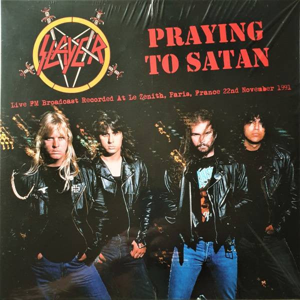 Slayer Praying To Satan: Live FM Broadcast Recorded At Le Zenith, Paris, France 22nd November 1991 LP Mint (M) Mint (M)