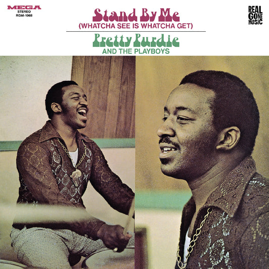 Stand By Me (Whatcha See Is Whatcha Get) |