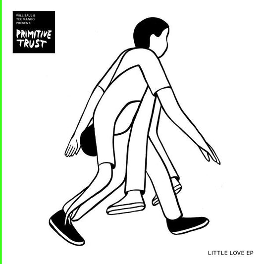PRIMITIVE TRUST - Little Love EP |