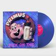 Suck On This (Colored Vinyl, Blue) | Mint (M) Mint (M) - ALT/INDIE *COLOR*