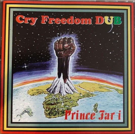 Cry Freedom Dub |