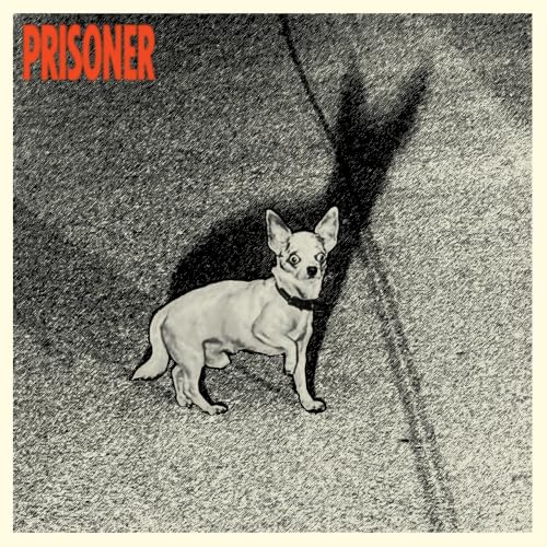 Prisoner - Prisoner |