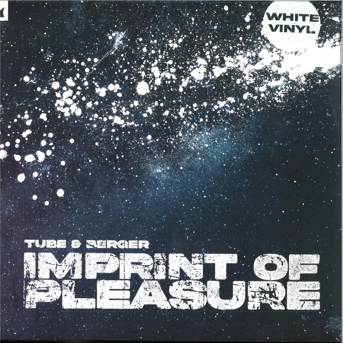 Tube & Berger - Imprint Of Pleasure (WHITE VINYL) | Mint (M) Mint (M) - PROGRESSIVE *NEW/COLOR*