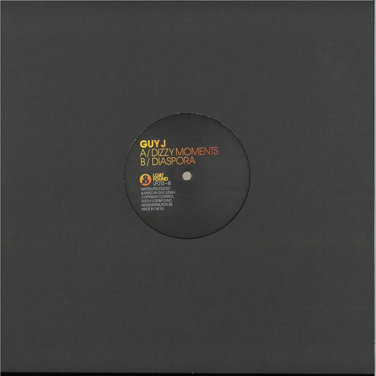 Guy J - Dizzy Moments (VINYL 12" Lost & Found LF013 2021) | NEW - PROGRESSIVE *NEW*