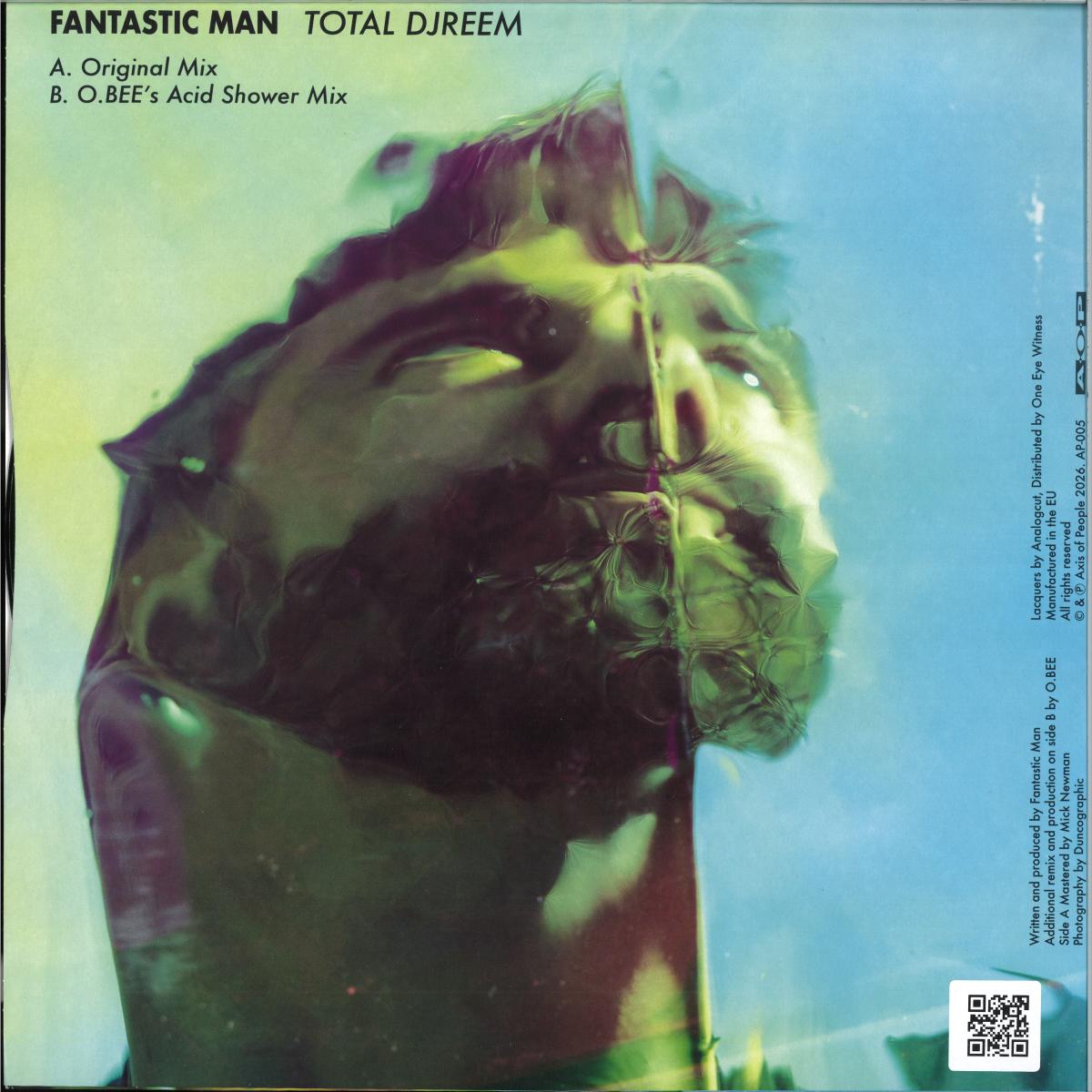 Fantastic Man - (PRESALE 09/08/26) Total Djreem (VINYL 12" Axis Of People) | NEW - PROGRESSIVE *NEW*