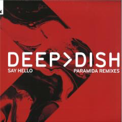 Say Hello - PARAMIDA Remixes | - PROGRESSIVE *NEW*