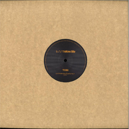 TOBI - La Undécima Puerta Vol. 1 (VINYL 12" Slow Life) | NEW - PROGRESSIVE *NEW*