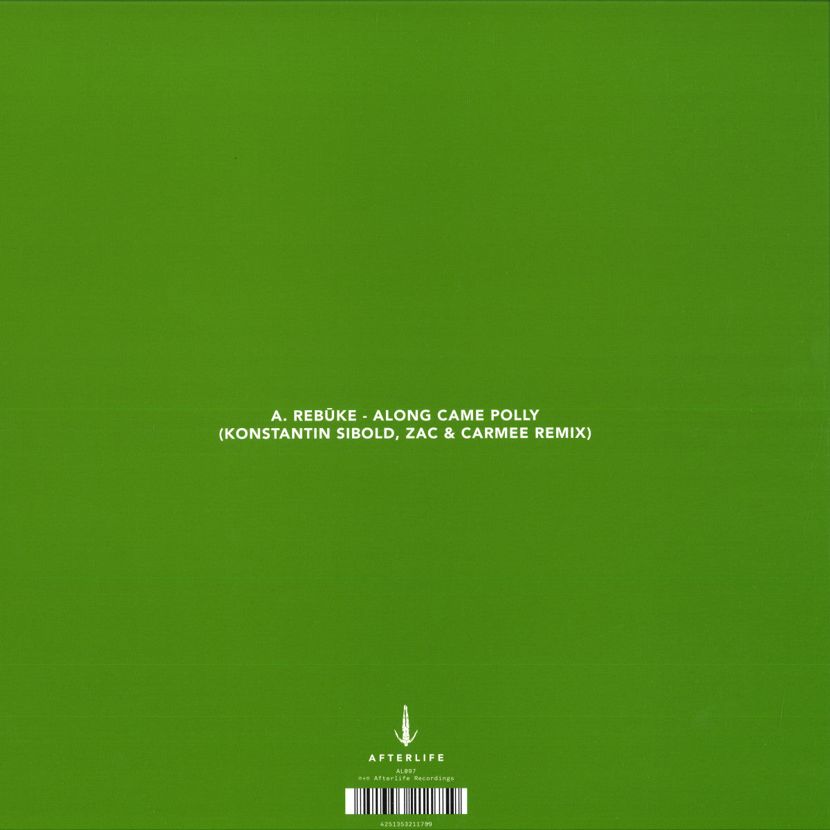 Rebūke - (PRESALE 10/8/26) Along Came Polly [Konstantin Sibold, ZAC, CARMEE Remix] (VINYL 12" Afterlife) | NEW Mint (M) Mint (M) - PROGRESSIVE *NEW*