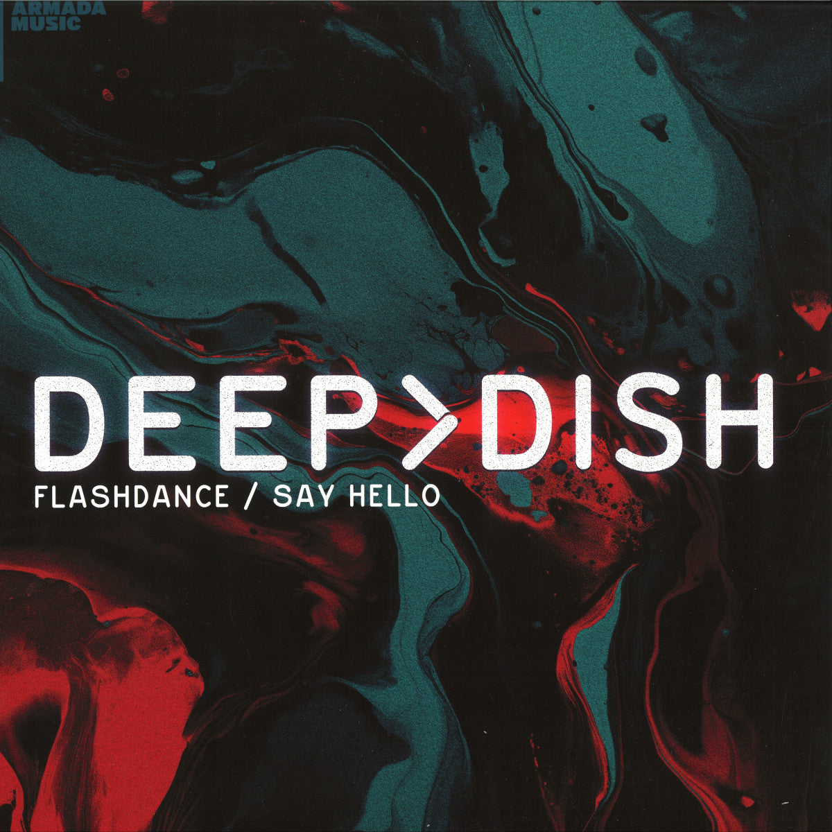 Deep Dish - Flashdance / Say Hello (VINYL 12" Armada) | NEW - PROGRESSIVE *NEW*
