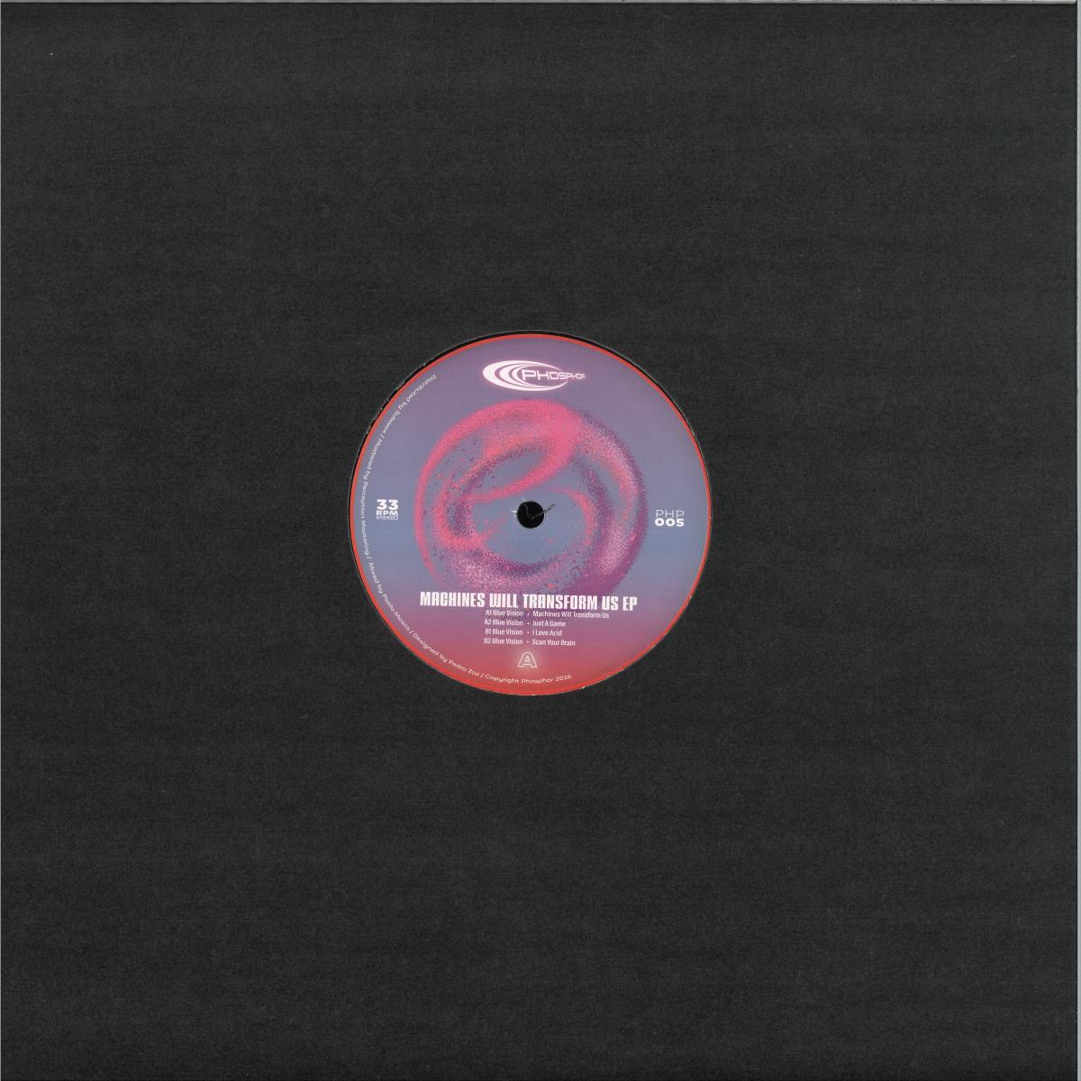 Blue Vision - Machines Will Transform Us (VINYL 12" Phosphor) | NEW - PROGRESSIVE *NEW*