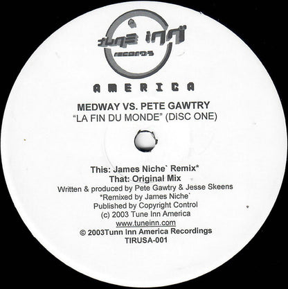 Medway vs. Pete Gawtry - La Fin Du Monde (Disc One) (James Niche Remix / Original Mix) | Near Mint (NM) Near Mint (NM) - PROGRESSIVE / USED *NEAR MINT*