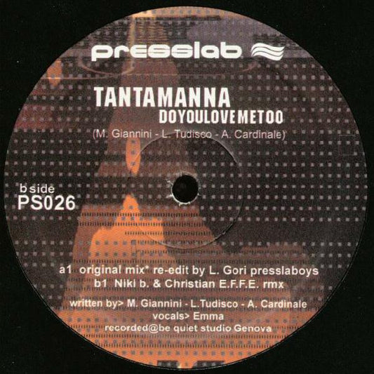Tantamanna Do You Love Me Too 12" Near Mint (NM or M-) Near Mint (NM or M-)