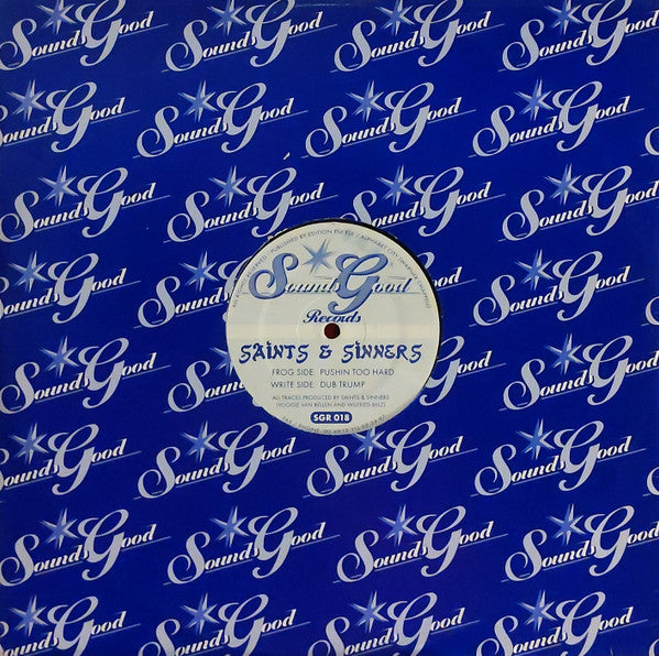 Saints & Sinners - Pushin Too Hard (VINYL 12") | USED Very Good (VG) Generic PROGRESSIVE