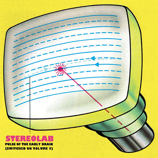 Stereolab - Pulse Of The Early Brain [Switched On Volume 5] |
