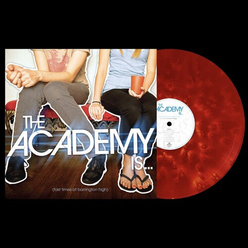 Academy Is - (PRESALE 11/6/26) Fast Times at Barrington High (RED VINYL LP) | NEW - PUNK *NEW/COLOR*