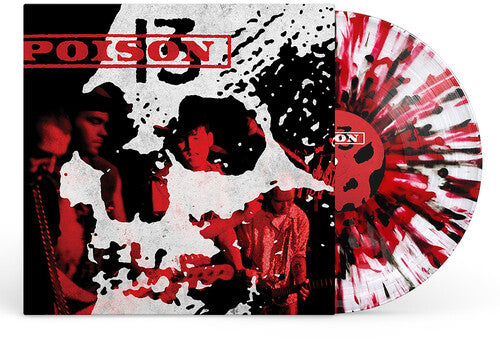 (PRESALE 6/19/26) Poison 13 (IEX BLACK RED WHITE SPLATTER VINYL) | Mint (M) Mint (M) - PUNK *NEW/COLOR*