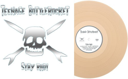 Teenage Bottlerocket - (PRESALE 8/21/26) Stay Rad! - TAN (TAN VINYL LP FAT WRECK CHORDS 2026) | - PUNK *NEW/COLOR*