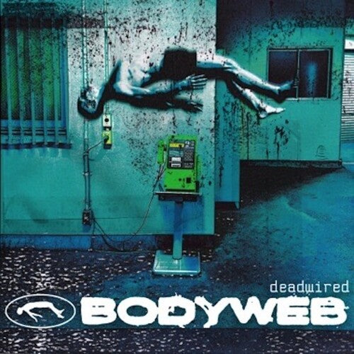 Bodyweb - Deadwired (VINYL) | - PUNK *NEW*