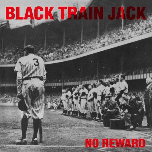 Black Train Jack - No Reward (VINYL) | - PUNK *NEW*