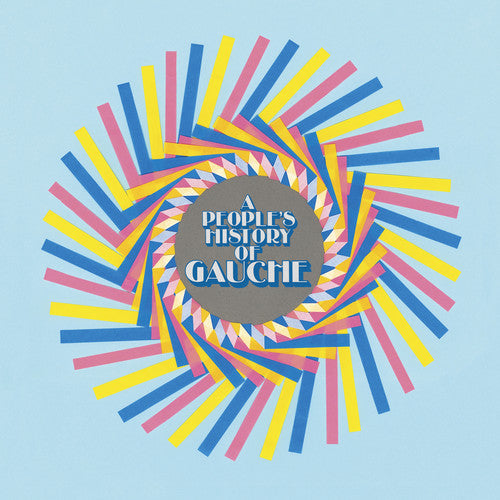 Gauche - A People's History Of Gauche (VINYL) | - PUNK *NEW*