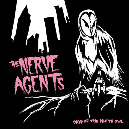 Nerve Agents, The - Days Of The White Owl (VINYL) | - PUNK *NEW*