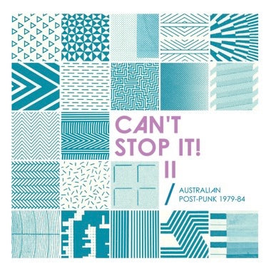 Various Artists - (PRESALE 9/4/26) Can't Stop It! II - Australian Post-Punk 1979-84 (2026 Deluxe Edition)(VINYL 2xLP CHAPTER CH057LP 2026) | Mint (M) Mint (M) - PUNK *NEW*