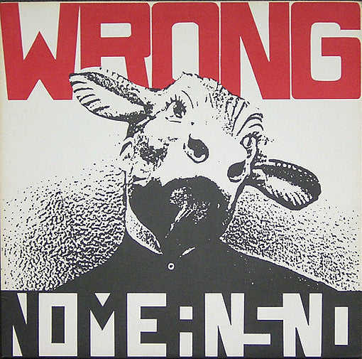 Nomeansno - Wrong | Mint (M) Mint (M) - PUNK *NEW*