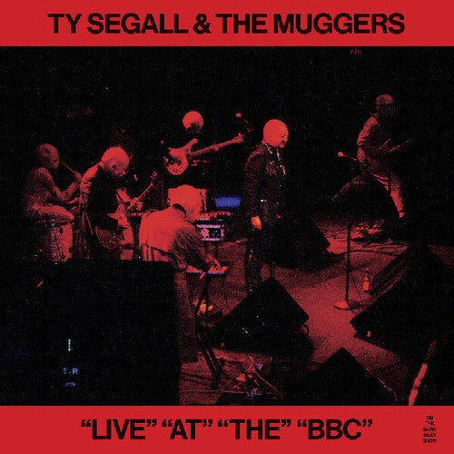 Ty & The Muggers Segall - Live "At" "The" "Bbc" (VINYL LP) | NEW - PUNK *NEW*