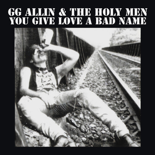 GG Allin - You Give Love A Bad Name (VINYL) | - PUNK *NEW*