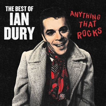 Ian Dury - (PRESALE 11/20/26) Anything That Rocks: The Best Of - Black Vinyl (IMPORT VINYL LP) | NEW - PUNK *NEW*