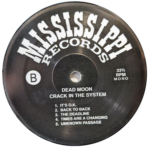 Dead Moon - Crack In The System (VINYL LP Mississippi MRP-057) | Mint (M) Near Mint (NM) - PUNK *NEW*