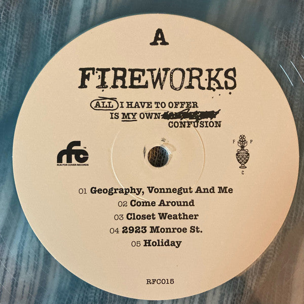 Fireworks (11) - All I Have To Offer Is My Own Confusion (BLUE IN CLEAR VINYL LP Run For Cover RFC:015) | NEW - PUNK *SEALED/COLOR*