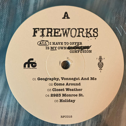 Fireworks (11) - All I Have To Offer Is My Own Confusion (BLUE IN CLEAR VINYL LP Run For Cover RFC:015) | NEW - PUNK *SEALED/COLOR*