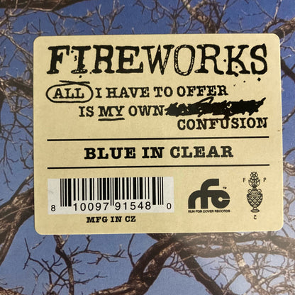 Fireworks (11) - All I Have To Offer Is My Own Confusion (BLUE IN CLEAR VINYL LP Run For Cover RFC:015) | NEW - PUNK *SEALED/COLOR*
