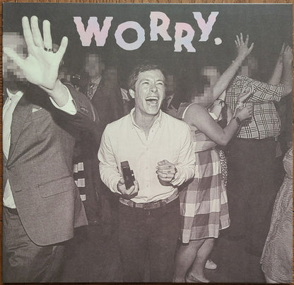Worry. *DINGED* (VINYL) | Mint (M) Excellent (EX) - PUNK *SEALED*