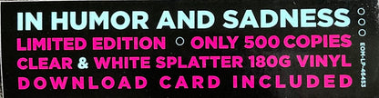 In Humor And Sadness *COLOR* | Near Mint (NM) Near Mint (NM)