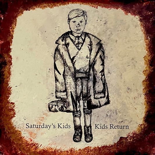 Saturday's Kids / Kids Return (10" VINYL) | Near Mint (NM or M-) Near Mint (NM or M-) - PUNK / USED *NEAR MINT*